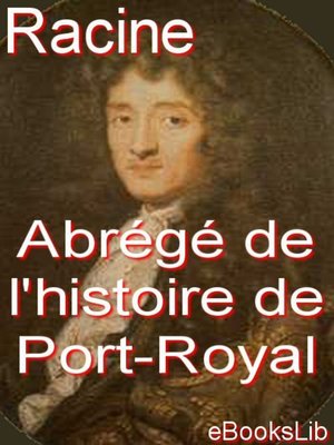 cover image of Abrégé de l'histoire de Port-Royal